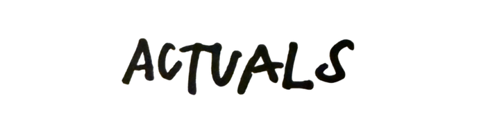 actuals